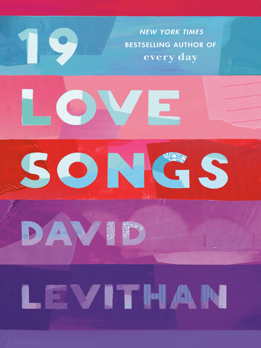 Title details for 19 Love Songs by David Levithan - Available